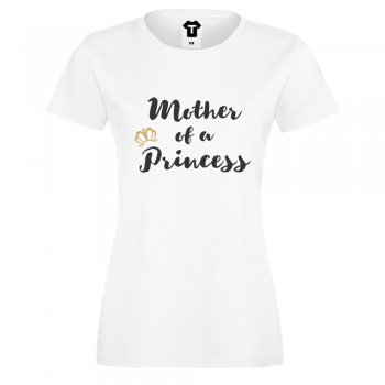 Ženska majica Mother of a princess Ženska majica Mother of a princess