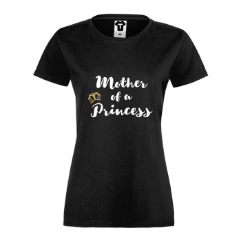 Ženska majica Mother of a princess Ženska majica Mother of a princess