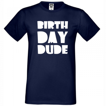 Muška majica Birthday dude - D-M-270N Muška majica Birthday dude - D-M-270N