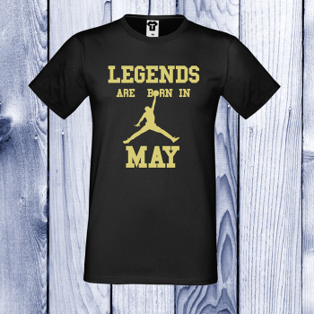 Mu&scaron;ka majica Legends are born in May