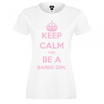 Ženska majica Keep Calm and be a barbie girl - D-W-142 Ženska majica Keep Calm and be a barbie girl - D-W-142